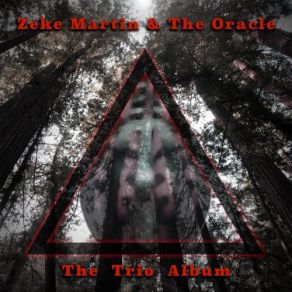 Download track Do You Know What's Up The Oracle, Zeke Martin