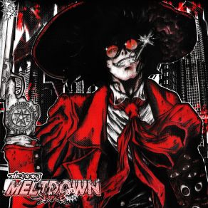 Download track MELTDOWN (Ultra Slowed) Satxrn