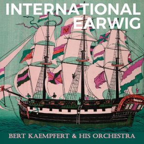 Download track Happiness Never Comes Too Late Bert Kaempfert & His Orchestra