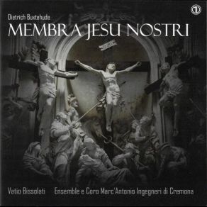 Download track Membra Jesu Nostri, BuxWV 75, Ad Faciem (Illustra Faciem Tuam): III. Salve Caput Cruentatum [Live] Vatio Bissolati, Ensemble Marc'Antonio Ingegneri Di CremonaGianluca E. M. Boari