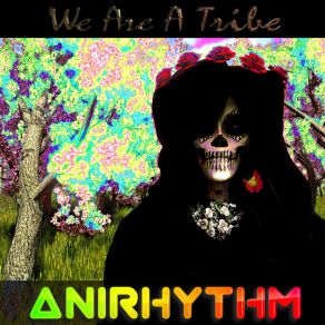 Download track We Are A Tribe (Instrumental Mix) AniRhythm