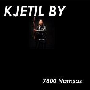 Download track 7800 Namsos Kjetil By