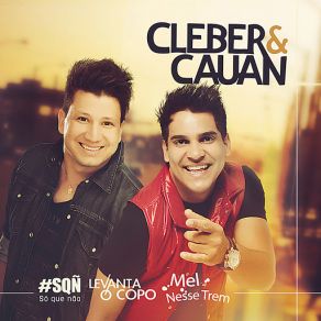 Download track Deixa Eu Pensar Cleber, Cauan