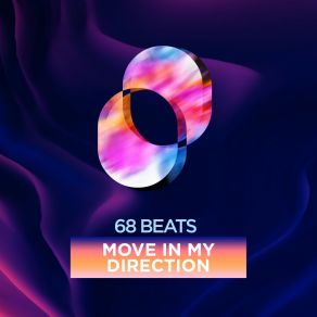 Download track Move In My Direction (Extended Mix) 68 Beats