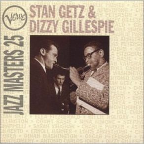 Download track Dark Eyes Dizzy Gillespie, Stan Getz