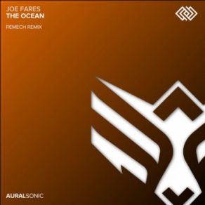 Download track The Ocean (ReMech Remix) Joe Fares