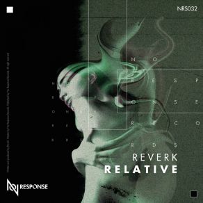 Download track Relative (Original Mix) Reverk