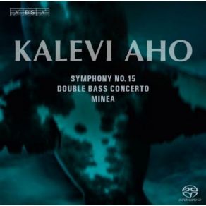 Download track Concerto For Double Bass And Orchestra - II. Cadenza I (Pizzicato) Kalevi Aho