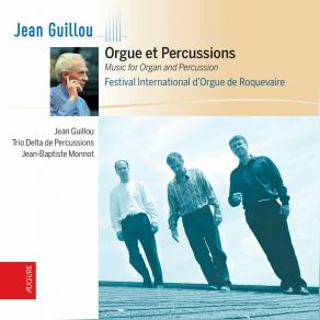 Download track Improvisation Sur Des Thèmes Donnés Par Le Trio Delta: No. 1 Jean Guillou