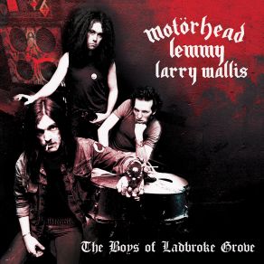 Download track Old Enough To Know Better (2023 Lemmy, Motörhead, Larry Wallis