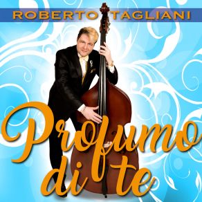 Download track Profumo Di Te (Instrumental With Choirs) Roberto Tagliani