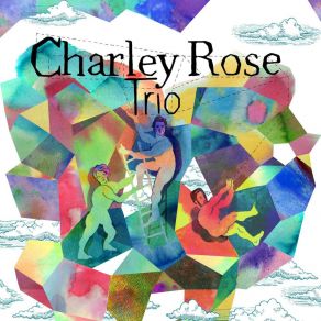 Download track Polish Poem Charley Rose Trio