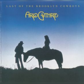 Download track Cowboy Song Arlo Guthrie