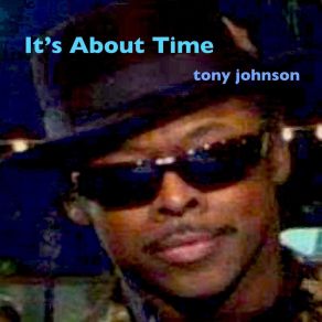 Download track Just Be My Lady Tony Johnson