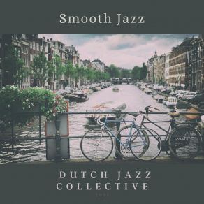 Download track Moments Of Joy Dutch Jazz Collective