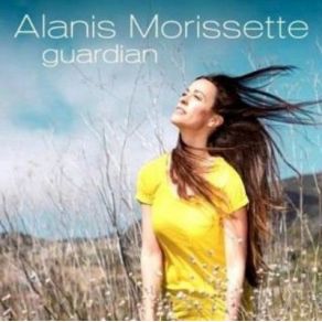 Download track Guardian Alanis Morissette