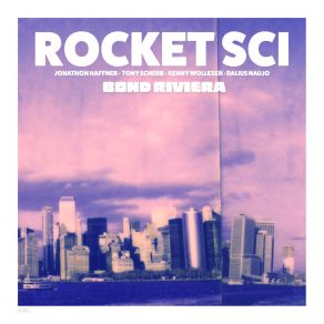 Download track Down In The Valley Rocket SciKenny Wollesen, Tony Scherr, Dalius Naujo, Jonathon Haffner