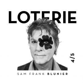 Download track Loterie Sam Frank Blunier