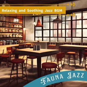 Download track Mysterious Cafe Fauna Jazz