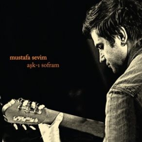 Download track Yansın Bu Dünya Mustafa Sevim