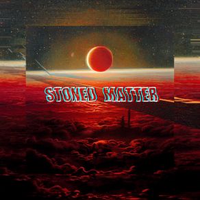 Download track Inner Exploration Stoned Matter