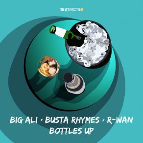 Download track Bottles Up (Extended Mix) R. Wan