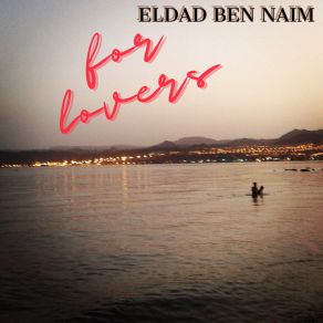 Download track Life Is Short. Kiss Slowly Eldad Ben Naim