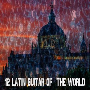 Download track Heat Of The Sun Spanish Guitar Chill Out