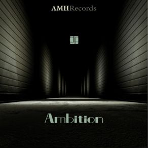 Download track Ambition Deeplastik