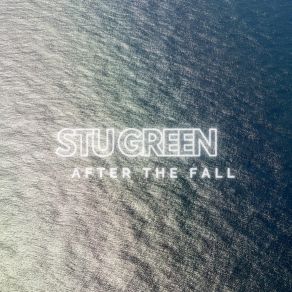 Download track I Felt The News Stu Green