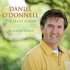 Download track Destination Donegal Daniel O'Donnell