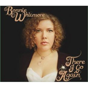 Download track Cryin' Out For Me Bonnie Whitmore