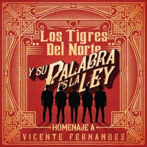 Download track Palabra De Rey Los Tigres Del Norte