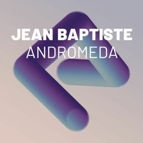 Download track Into The Future Jean Baptiste