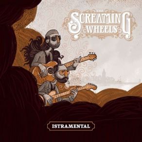 Download track Istramental The Screaming Wheels