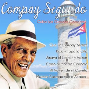 Download track Al Vaivén De Mi Carreta Compay Segundo