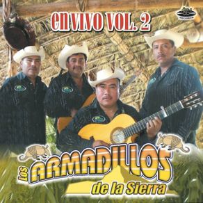 Download track O Me Voy O Te Vas (En Vivo) Los Armadillos De La Sierra