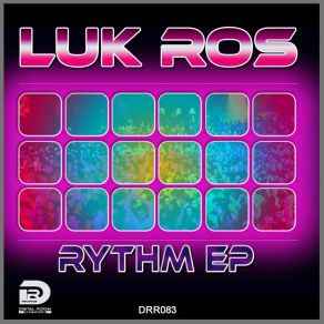 Download track Rhythm Music (Original Mix) LuK Ros