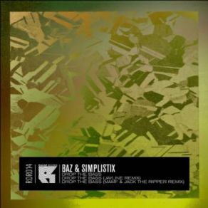 Download track Drop The Bass BAZ, Simplistix