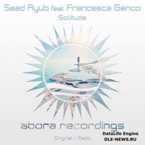 Download track Solitude (Radio Edit) Francesca Genco, Saad Ayub