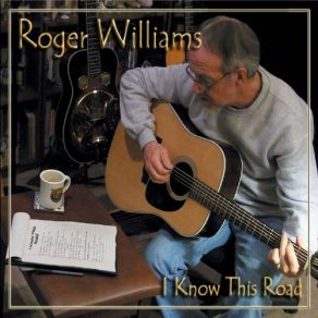 Download track Don't Go Down That Road Roger Williams