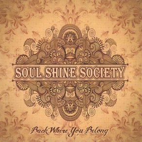 Download track Back Where You Belong Soul Shine Society