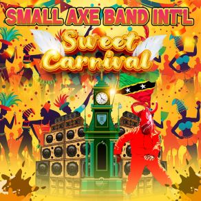 Download track Sweet Carnival Small Axe Band Int'l