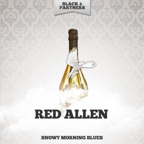 Download track Snowy Morning Blues Red Allen