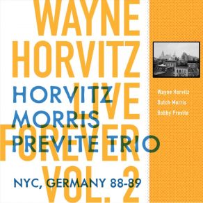 Download track Trio The Kitchen (Live) Wayne Horvitz