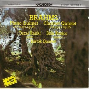 Download track Dezso Ranki (Piano), Bela Kovacs (Clarinet), Bartok Quartet - Brahms - Piano Quintet, Clarinet Quintet. Ape Bartók Quartet, Béla Kovács, Dezso Ranki