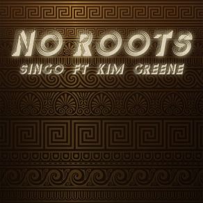 Download track No Roots (Wild Thoughts Remix) SingoKim Greene