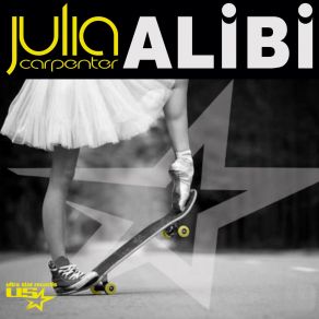 Download track Alibi' (Extended Mix) Julia Carpenter