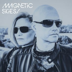 Download track Give Me Back That Moment Magnetic Skies