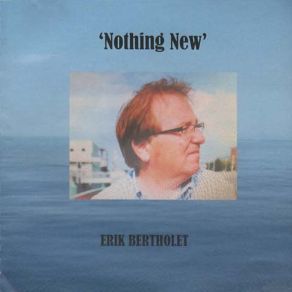 Download track Try To Remember What I Tried To Forget Erik Bertholet